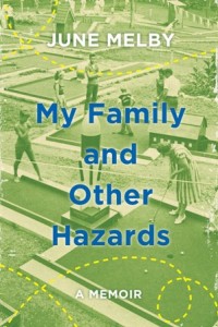 My Family and Other Hazards