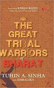 THE GREAT TRIBAL WARRIORS OF BHARAT