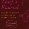 Book Review: The Thief’s Funeral: The Book Review Anthology of Short Fiction