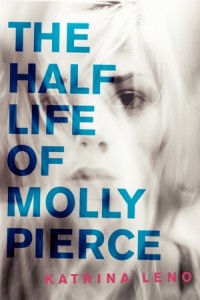 HalfLife of Molly Pierce cover