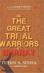 THE GREAT TRIBAL WARRIORS OF BHARAT